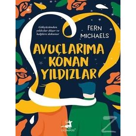 Avuçlarıma Konan Yıldızlar - Fern Michaels