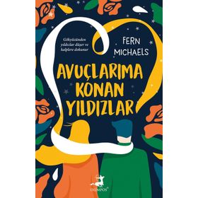 Avuçlarıma Konan Yıldızlar - Fern Michaels