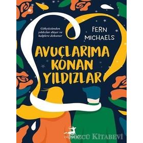 Avuçlarıma Konan Yıldızlar - Fern Michaels