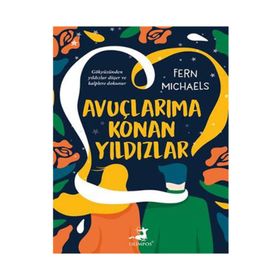 Avuçlarıma Konan Yıldızlar - Fern Michaels