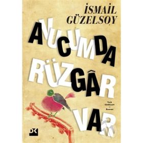 Avucumda Rüzgar Var - İsmail Güzelsoy