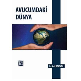 AVUCUMDAKI DÜNYA - AYŞE GÖKTÜRK TUNCEROĞLU
