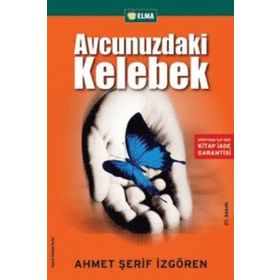 Avucunuzdaki Kelebek - Ahmet Şerif İzgören