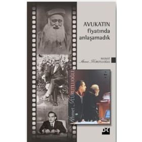 Avukatın Fiyatında Anlaşamadık - 2 - Ahmet Kurutluoğlu