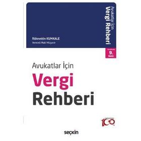 Avukatlar için Vergi Rehberi - Rüknettin Kumkale