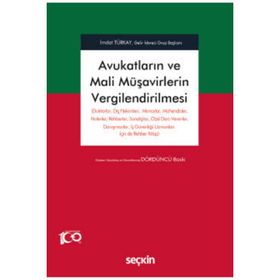Avukatların ve Mali Müşavirlerin Vergilendirilmesi Seçkin Yayıncılık