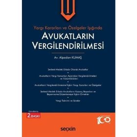 Avukatların Vergilendirilmesi - Alpaslan Kumaş