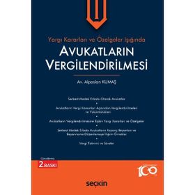 Avukatların Vergilendirilmesi - Alpaslan Kumaş