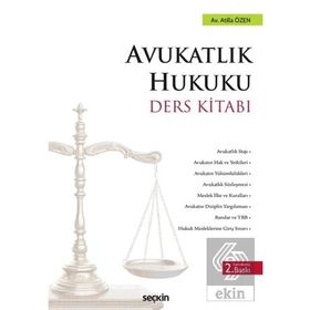 Avukatlık Hukuku Ders Kitabı - Atilla Özen