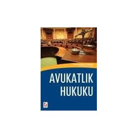 Avukatlık Hukuku - Filiz Berberoğlu Yenipınar