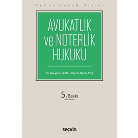 Avukatlık ve Noterlik Hukuku Süha Tanrıver