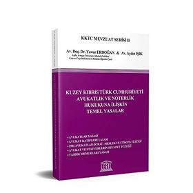 Avukatlık ve Noterlik Hukuku - Süleyman Çetin