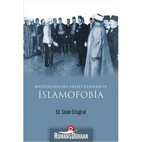 Avusturya'da Din ve Devlet İlişkileri ve İslamofobia - Sinan Ertuğrul