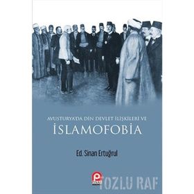 Avusturya'da Din ve Devlet İlişkileri ve İslamofobia - Sinan Ertuğrul