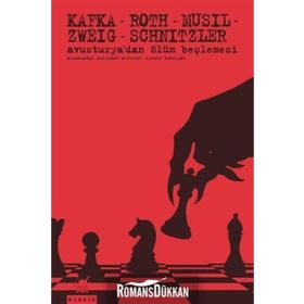 Avusturya'dan Ölüm Beşlemesi - Franz Kafka - Robert Musil