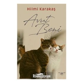 Avut Beni - Hilmi Karakaş