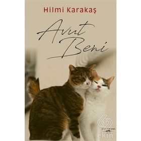 Avut Beni - Hilmi Karakaş