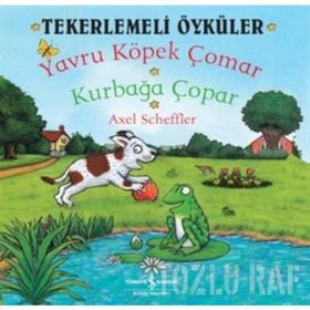 Axel Scheffler Tekerlemeli Öyküler Yavru Köpek Çomar Kurbağa Çopar İş Bankası Kültür Yayınları
