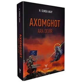 Axomghot - Ara Devir H. Gunda Akay