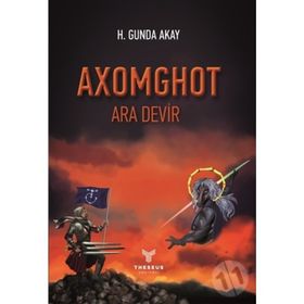 Axomghot - Ara Devir H. Gunda Akay