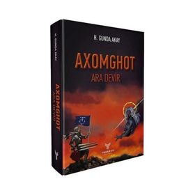 Axomghot - Ara Devir H. Gunda Akay