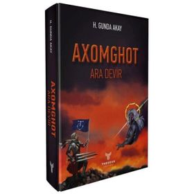 Axomghot - Ara Devir H. Gunda Akay