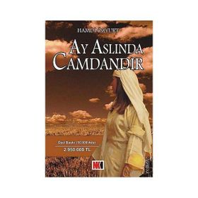 AY ASLINDA CAMDANDIR - HAMDI ÖZYURT