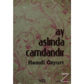 AY ASLINDA CAMDANDIR - HAMDI ÖZYURT