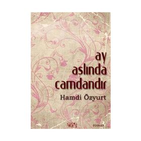 AY ASLINDA CAMDANDIR - HAMDI ÖZYURT