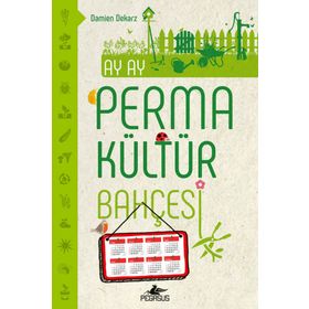 Ay Ay Permakültür Bahçesi Pegasus Yayınları
