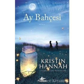 Ay Bahçesi - Kristin Hannah
