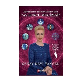 Ay Burcu Mucizesi - Şenay Devi Yangel