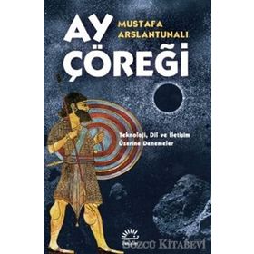 Ay Çöreği - Mustafa Arslantunalı