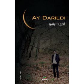 AY DARILDI - YALÇIN GÜL