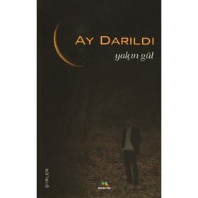 AY DARILDI - YALÇIN GÜL
