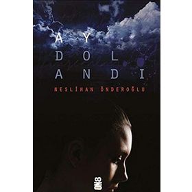 Ay Dolandı - Neslihan Önderoğlu