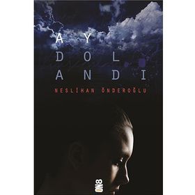 Ay Dolandı - Neslihan Önderoğlu