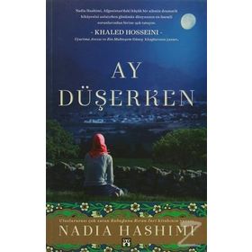 Ay Düşerken - Nadia Hashimi