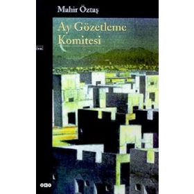 AY GÖZETLEME KOMITESI - MAHIR ÖZTAŞ