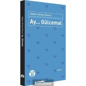 Ay... Gülcemal - Abdurrahman Deveci