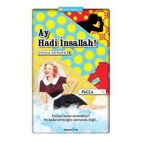 AY HADI İNŞALLAH! PUCCA GÜNLÜK 4 - PUCCA