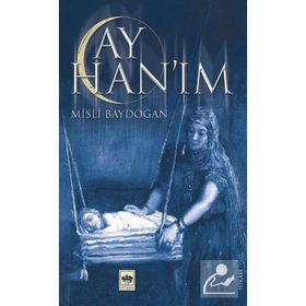 Ay Hanım - Misli Baydoğan