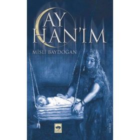 Ay Hanım - Misli Baydoğan