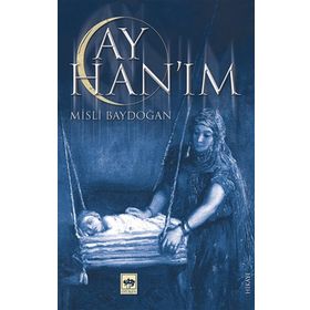 Ay Hanım - Misli Baydoğan