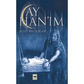 Ay Hanım - Misli Baydoğan