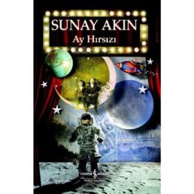 Ay Hırsızı İş Bankası Kültür Yayınları