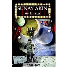 Ay Hırsızı - Sunay Akın