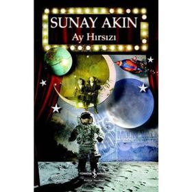 Ay Hırsızı - Sunay Akın