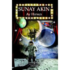 Ay Hırsızı - Sunay Akın