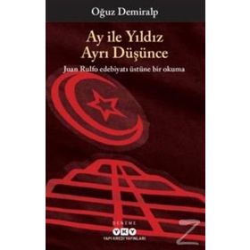Ay ile Yıldız Ayrı Düşünce - Oğuz Demiralp